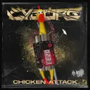 Chicken Attack by Cyborg - Uptempo cover art