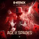 Ace Of Spades by D-Attack, Nathalie Blue - Rawstyle cover art