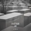 Lost - Edit by D-Attack - Hardstyle cover art