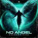 No Angel by D-Block & S-te-Fan - Hardstyle cover art