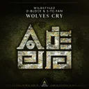 Wolves Cry by D-Block & S-te-Fan, Wildstylez - Hardstyle cover art