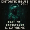 Beat My Dancefloor by D. Carbone - Hard Techno cover art