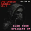 Blow your Speakers UP by D. Carbone - Hard Techno cover art