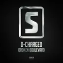Broken Boulevard by D-Charged - Euphoric Hardstyle cover art