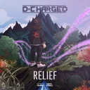 Relief by D-Charged - Euphoric Hardstyle cover art