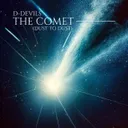 The Comet (Dust to Dust) - Extended Instrumental by D-Devils - Hardstyle cover art