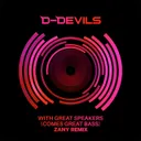 With Great Speakers (Comes Great Bass) - Zany Remix by D-Devils, Zany - Hardstyle cover art