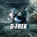 Evil Sailor by D-Frek - Frenchcore cover art