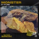 Monster by D-Fuse, InfeXious Music - Hardstyle cover art