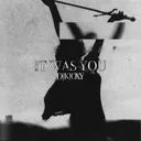 It Was You by D|K|OXY - Hard Techno cover art
