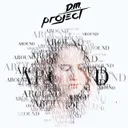 Around by D.M. Project - Hardstyle cover art