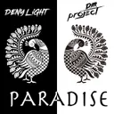 Paradise by D.M. Project, Deny Light - Hardstyle cover art