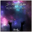 Across the Sky - Edit Mix by D-Mind, Scala - Euphoric Hardstyle cover art