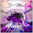 Doubt by D-Mind - Euphoric Hardstyle cover art