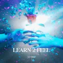 Learn 2 Feel - Radio Edit by D-Mind - Euphoric Hardstyle cover art