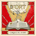 Cirque Du D'ort by D'ort - Frenchcore cover art