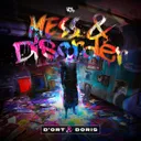 Mess & Disorder by D'ort, Doris - Frenchcore cover art