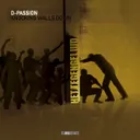Knocking Walls Down by D-Passion - Hardcore cover art