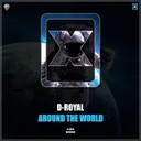 Around The World by D-Royal - Hardstyle cover art