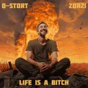 Life Is A Bitch - Radio Edit by D-Stort - Hardcore cover art
