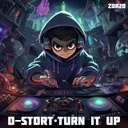 Turn It Up by D-Stort - Hardcore cover art