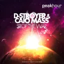 Stop The War - Original Mix by D-Stroyer, Caio Mass - Hardstyle cover art