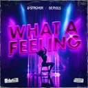 What A Feeling by D-Stroyer, Orphius - Happy Hardcore cover art