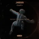 When The Bass Drops - Radio Mix by D-Stroyer, Crasca - Hardstyle cover art
