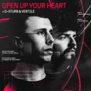 Open Up Your Heart by D-Sturb, Vertile - Rawstyle cover art