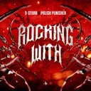 Rocking With by D-Sturb, Regain, Polish Punisher - Hardstyle cover art