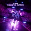 Running From Tomorrow by D-Venn - Hardstyle cover art