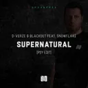 Supernatural - Psy Edit by D-Verze, Snowflake, Blackout - Rawstyle cover art
