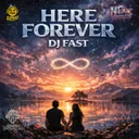 Here Forever by D-Vstor, DJ FAST - Uk Hardcore cover art