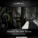 Music In Our Lives - Radio Edit by Da Daze, Feith - Rawstyle cover art