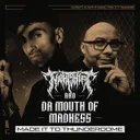 Made it to Thunderdome by Da Mouth of Madness, Nightshift - Uptempo cover art