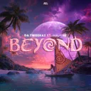 Beyond by Da Tweekaz, HALIENE - Hardstyle cover art