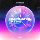 Examination Of Time - Synthsoldier Remix by Da Tweekaz, Synthsoldier - Euphoric Hardstyle cover art