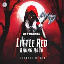 Little Red Riding Hood (Ecstatic Remix) by Da Tweekaz, Ecstatic - Hardstyle cover art