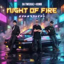 Night Of Fire by Da Tweekaz, Komb - Hardstyle cover art