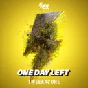 One Day Left by Da Tweekaz, Tweekacore, Eirik Næss - Hardstyle cover art
