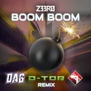 Boom Boom - DAG, D-tor & No Left Turn Remix by DAG, D-tor, Z33R0, No Left Turn - Happy Hardcore cover art