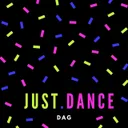 Just.Dance by DAG - Happy Hardcore cover art