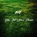 You Feel Like a Dream by DAG - Happy Hardcore cover art