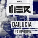 Rawphoria - Radio Edit by Dailucia - Hardstyle cover art