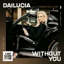 Without You by Dailucia - Hardstyle cover art