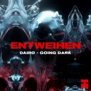 GOING DARK by DAIRØ - Hard Techno cover art