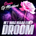 Het was maar een droom - DJ Martiens Original Mix by Dania, DJ Martiens - Hardstyle cover art