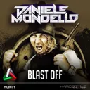 Blast Off by Daniele Mondello - Hardstyle cover art