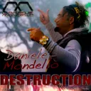 Destruction by Daniele Mondello - Hardstyle cover art