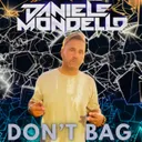 DON'T BAG by Daniele Mondello - Hardstyle cover art